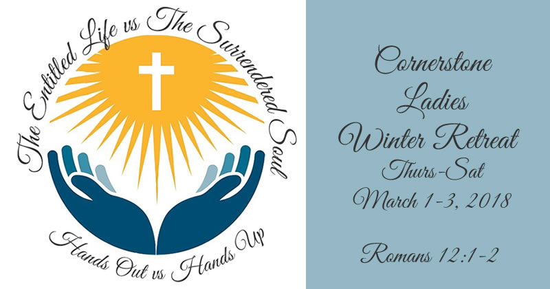 Annual Ladies Winter Retreat, March 1-3, 2018