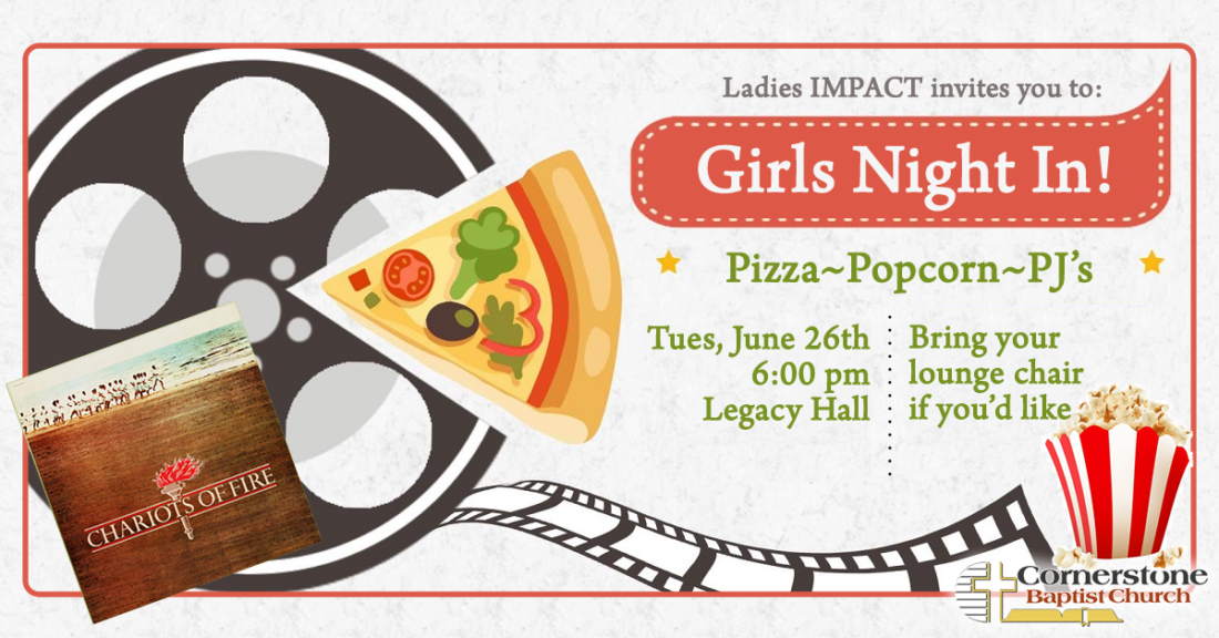 Girls Night In – Movie Night, Tues, June 26, 2018